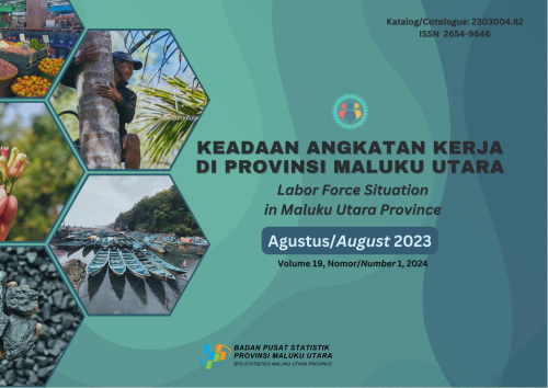 Keadaan Angkatan Kerja di Provinsi Maluku Utara Agustus 2023