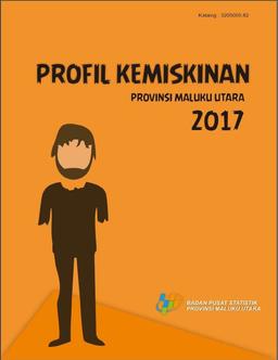 Profil Kemiskinan Provinsi Maluku Utara 2016