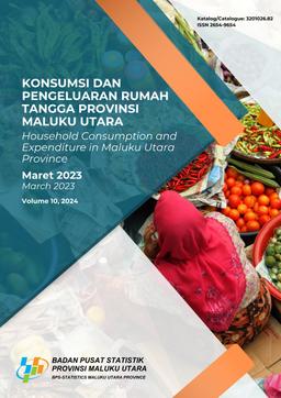 Maluku Utara Province Household Consumption And Expenditure March 2023