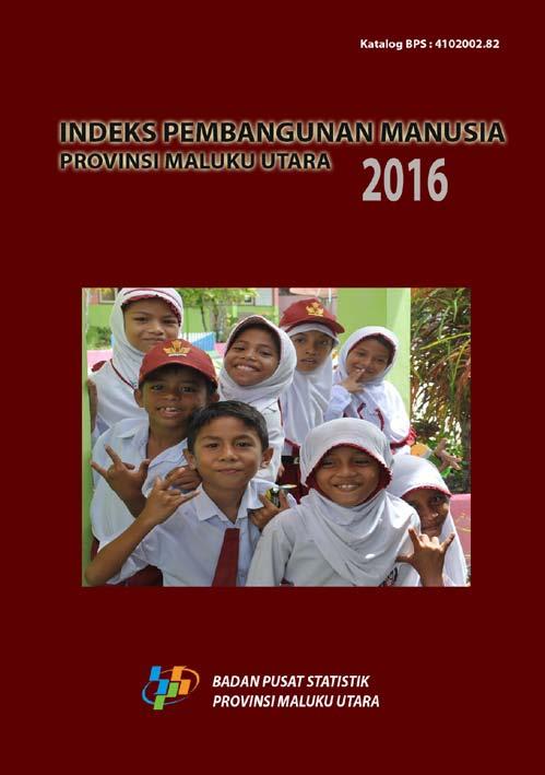 Human Development Index of Maluku Utara Province  2016