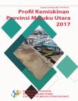 Poverty Profile Of Maluku Utara Province 2017