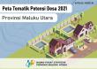 Village Potential Thematic Map 2021 Of Maluku Utara Province