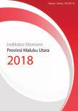 Economic Indicator Of Maluku Utara Province 2018