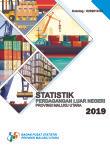 Foreign Trade Statistics of Maluku Utara Province 2019