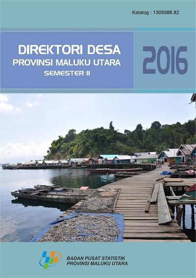 Directory of Maluku Utara Province Village Semester II 2016