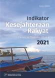 Indikator Kesejahteraan Rakyat Provinsi Maluku Utara 2021