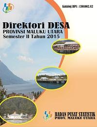 Direktori Desa Provinsi Maluku Utara Semester II 2015