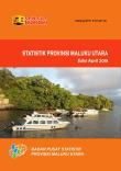 Statistik Provinsi Maluku Utara Edisi April 2018