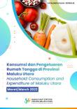 Maluku Utara province household consumption and expenditure March 2022