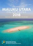 Maluku Utara Province in Figures 2018