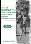 Statistik Pemotongan Ternak Provinsi Maluku Utara 2018