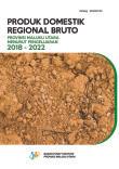 Gross Regional Domestic Product Of Maluku Utara Province By Expenditures 2018-2022