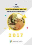 Statistik Kesejahteraan Rakyat Provinsi Maluku Utara 2017