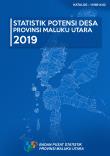 Village Potential Statistics Of Maluku Utara Province 2019