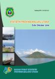 Statistics Of Maluku Utara Province October 2014 Edition