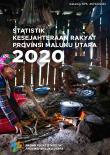 Statistik Kesejahteraan Rakyat Provinsi Maluku Utara 2020