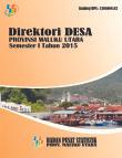 Direktori Desa Provinsi Maluku Utara Semester I 2015