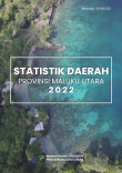 Statistik Daerah Provinsi Maluku Utara 2022